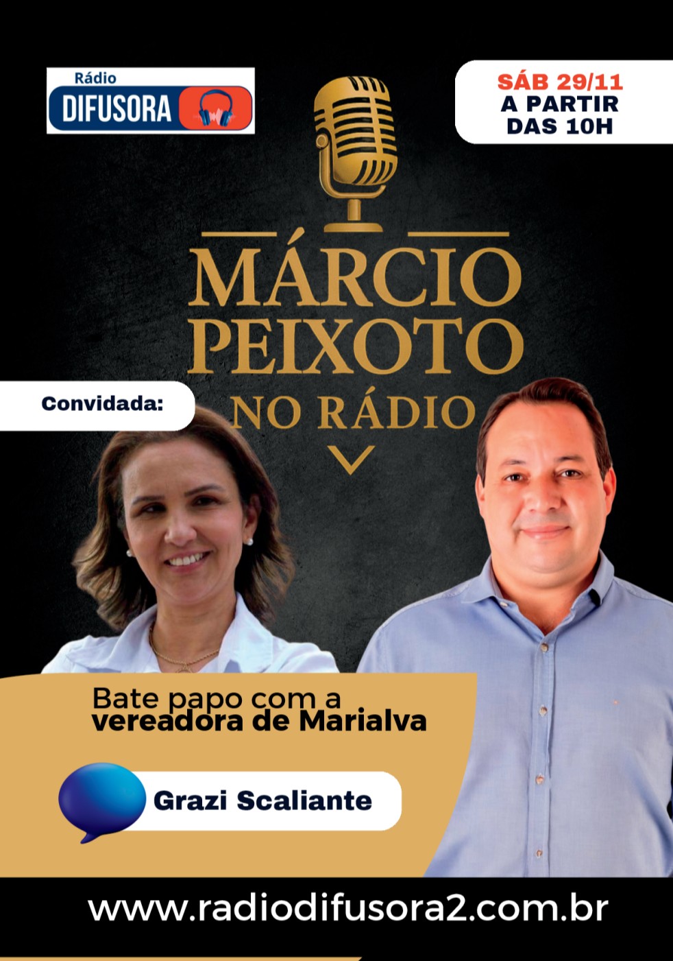 Ouça neste sábado no programa Márcio Peixoto no rádio a partir das 10:00 hrs aqui na rádio Difusora entrevista com a Grazi Scaliante vereadora de Marialva. www.radiodifusora2.com.br